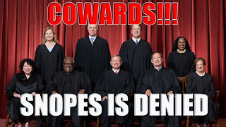 Cowards in the SUPREME COURT
