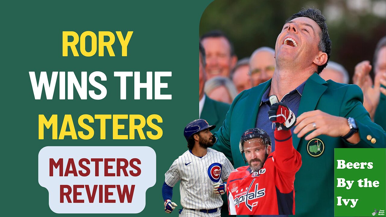 Rory Wins the Masters | CUBS on FIRE