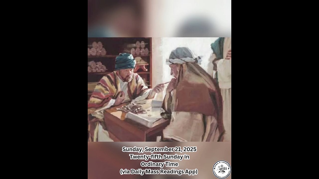 Sunday, September 21, 2025 Twenty-fifth Sunday in Ordinary Time #faith #readings #ordinarytime