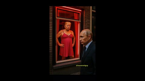 Putin Visits The Red Light District 
