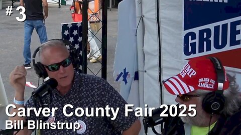 Carver County Fair 2025 (final day) - Bill Blinstrup