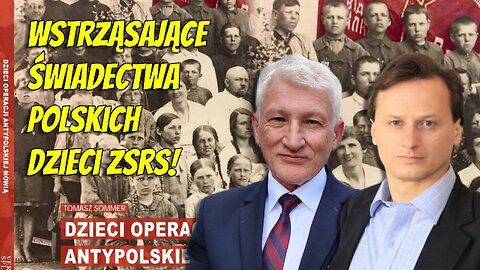Sommer, Skalski: Rozmawiamy o książce "Dzieci operacji antypolskiej mówią"!