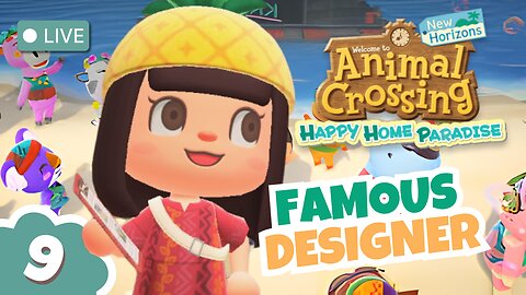 Famous Designer 🏝️HHP - Animal Crossings: New Horizons | DAY 9