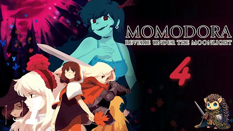 Lubella & Our First Meowtroidvania! - Momodora: Reverie Under the Moonlight BLIND [4]