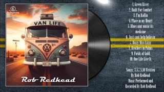 Rob Redhead - Van Life / FULL ALBUM