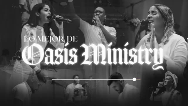 Grupo Oasis - 1 Hora Los Mejor Canciones Grandes Éxitos - Alabanza Musica Cristiana.