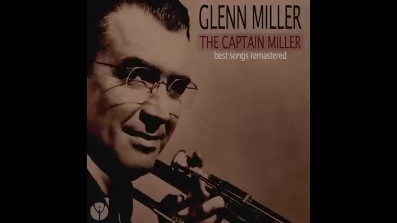 Chanatooga Choo Choo - Glenn Miller