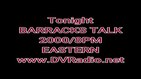 BARRACKS TALK 08-09-2025