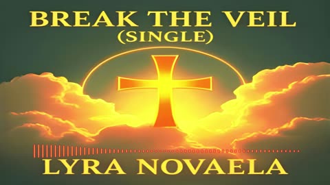 Lyra Novaela - Break the Veil (Single)