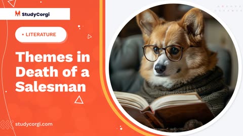 Themes in Death of a Salesman - Essay Example