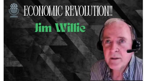P1🎙️ If Jim Willie Was President… everything would change.