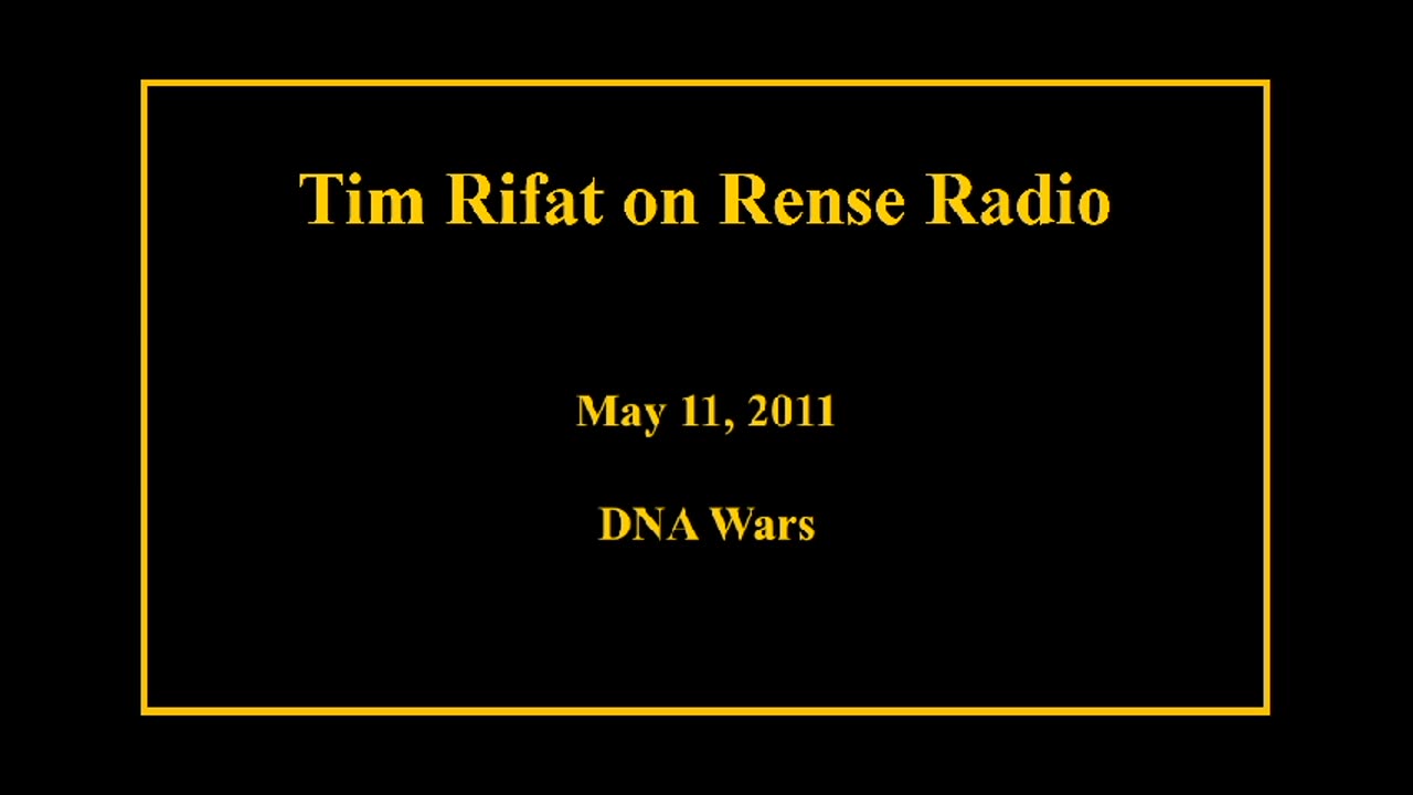May 11, 2011 - Tim Rifat DNA Wars