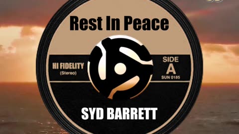 R.I.P. SYD BARRETT ...