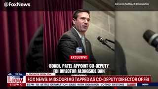 FBI Leadership Bondi, Patel tap Missouri Attorney General as co-deputy director alongside Bongino.