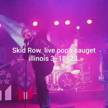 Skid Row ( live)