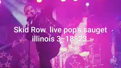 Skid Row ( live)