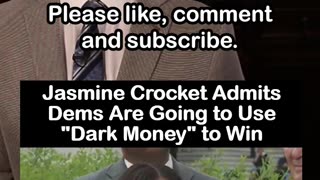 Jasmine Crocket Says Dems Are Going to Use "Dark Money" to Win