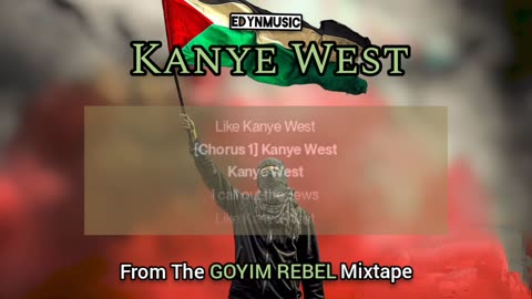 Kanye West | (Song 4 of the GOYIM REBEL Mixtape)