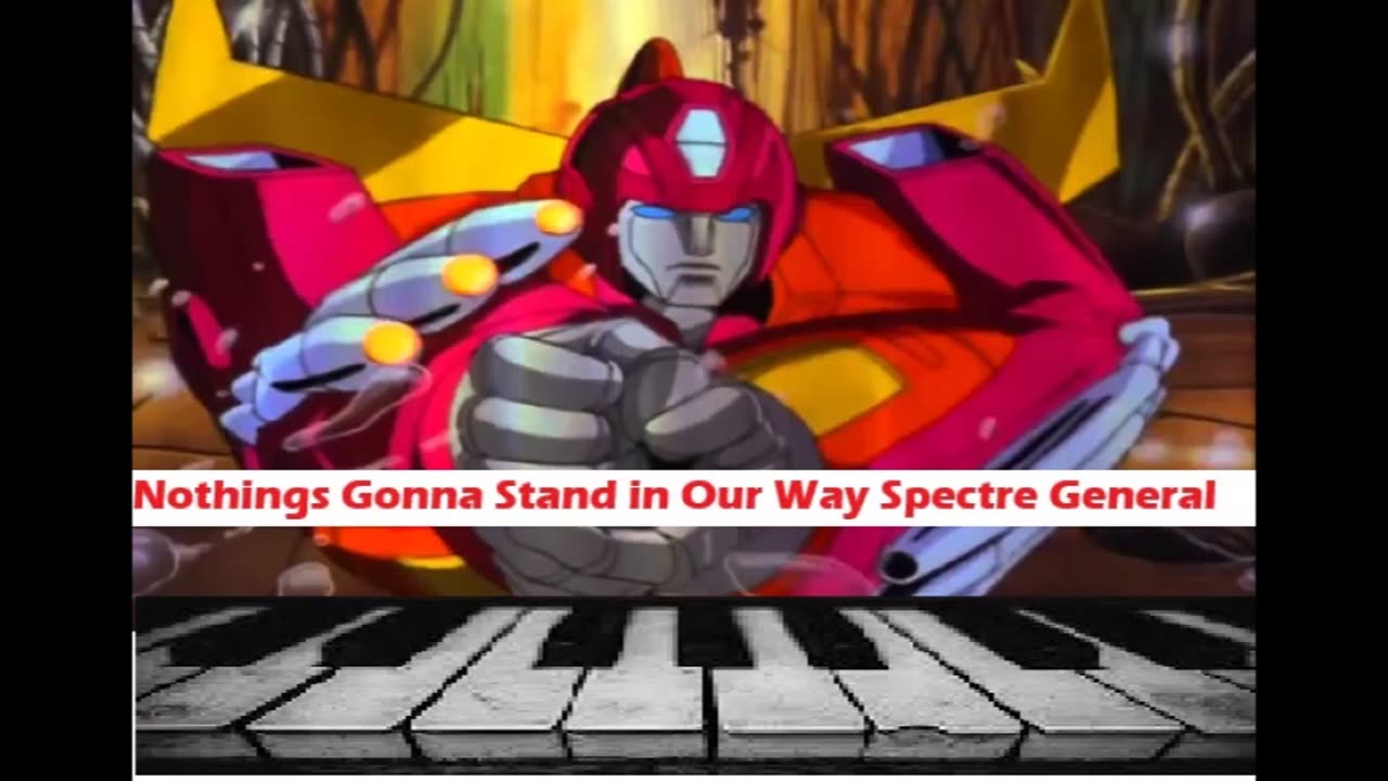 Transformers Movie Soundtrack Spectre General Nothin's Gonna Stand in our Way piano