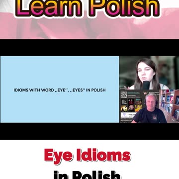 Eye Idioms in Polish Part II