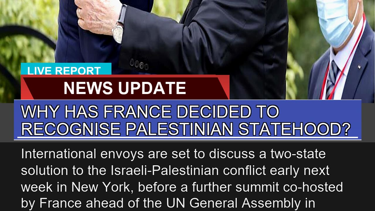 Why Has France Decided to Recognise Palestinian St