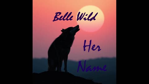 🔥Belle Wild🚨 Album Preview! Songs - Mama Taught Me - Dreams On Fire - Her Name! Follow Me!