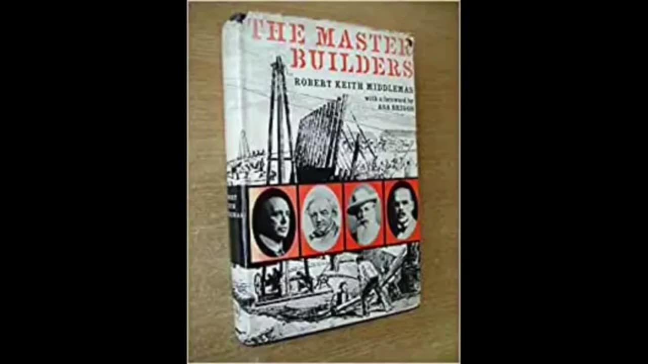 The Master Builders Lord Cowdray AKA Weetman Pearson