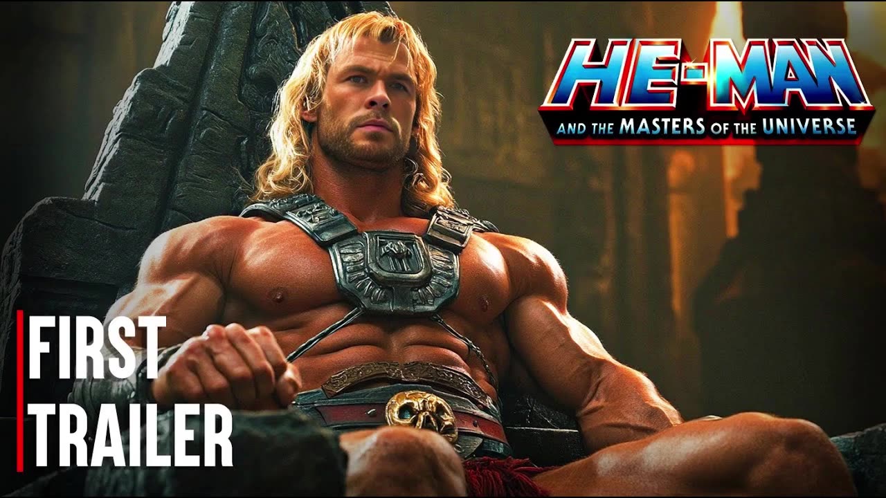 HE-MAN- The Movie - Live Action Trailer _ Chris Hemsworth, Hugh Jackman