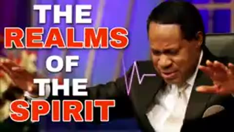 Pastor Chris – The Realms of the Spirit – Part 4