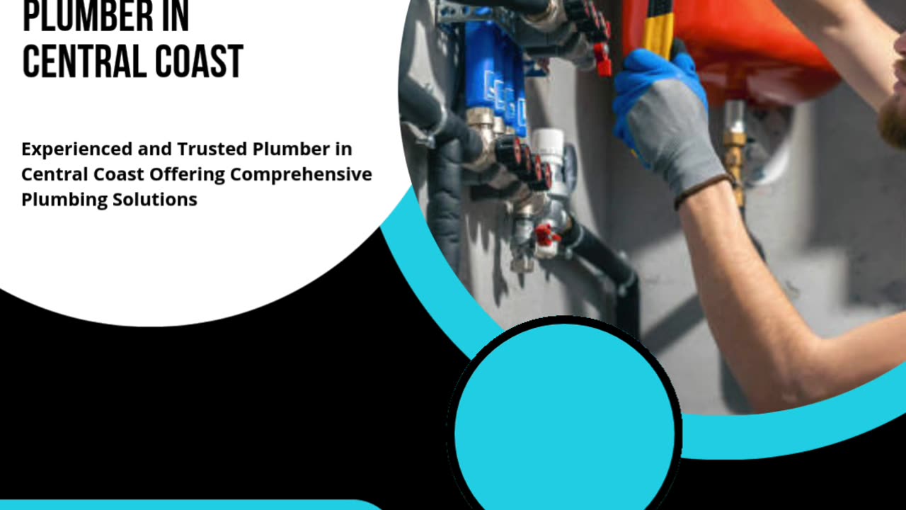 Experienced and Trusted Plumber in Central Coast Offering Comprehensive Plumbing Solutions