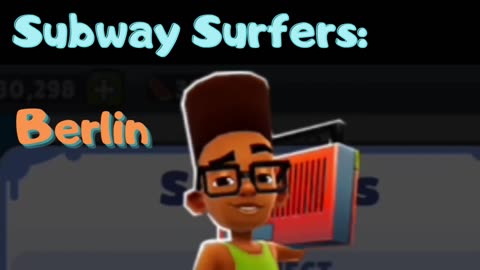 Subway Surfers background music: Berlin