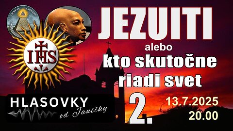 NOSITELIA SVETLA💫: JEZUITI alebo kto skutočne riadi svet Diel 2. - Hlasovky od Janičky