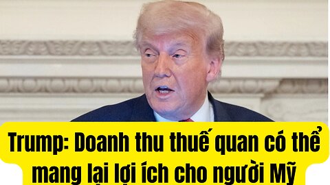 Tin Tổng Hợp 26/7/2025 Doanh Thu Thuế Nhặp Cảng Mạng Lại Cho Dân Mỹ