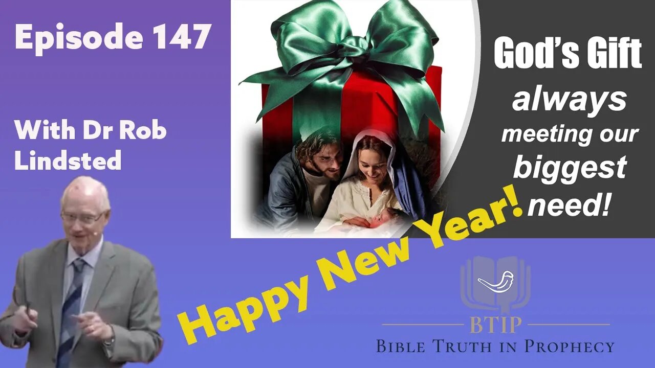 God's Gift Always Meeting Our Biggest Need Part 1 with Dr Rob Lindsted