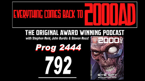 ECBT2000AD Ep792: Prog 2444