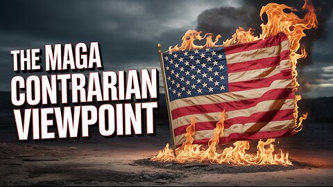 Flag Burning and Free Speech: Did Trump Get It Wrong? | A Contrarian View