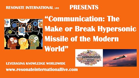 “Communication: The Make or Break Hypersonic Missile of the Modern World”