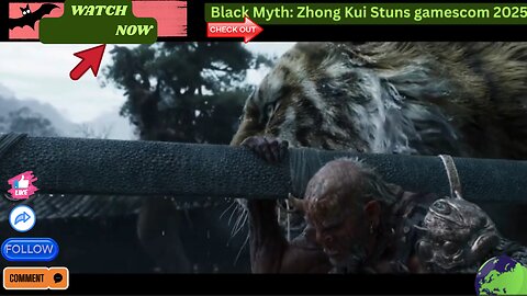 🎮 Black Myth: Zhong Kui Stuns gamescom 2025 global-headlines-today-plus
