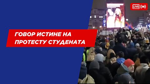 Говор Истине на протесту Студената Завршетак 459-те Литије против Издаје