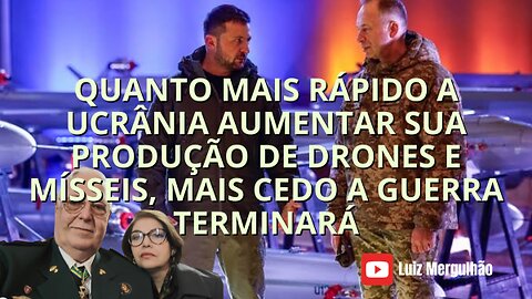 03 NOV 2025 - QUANTO MAIS RÁPIDO A UCRÂNIA AUMENTAR SUA PRODUÇÃO DE DRONES E MÍSSEIS...