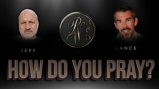 How Do You Pray?