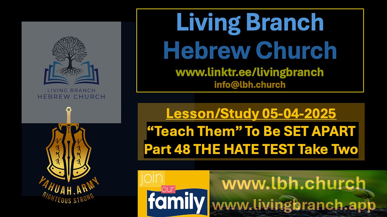 05-04-2025 "Teach Them" To Be SET APART Part 48 The Hate Test Take Two