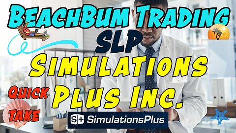 SLP | Simulations Plus Inc. | Quick Take