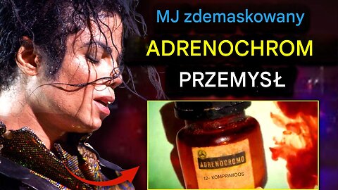 Michael Jackson przyrzekł zniszczyć pierścień VIP Adrenochrome, zanim został zamordowany