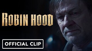 Robin Hood - Season 1, Episode 3 Exclusive Clip (2025) Sean Bean