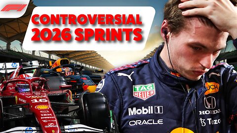 Why the F1 2026 Sprint Calendar is CONTROVERSIAL