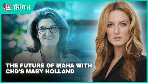 The Future of MAHA with CHD's Mary Holland