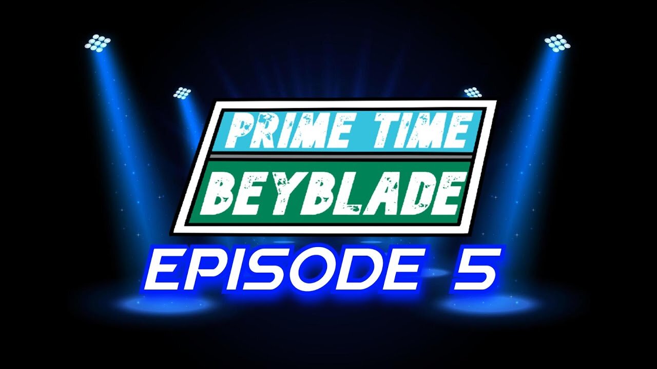 Prime Time Beyblade #5 - December 19, 2024
