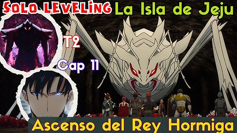 Solo Leveling Temporada 2 Episodio 11 Final Explicado