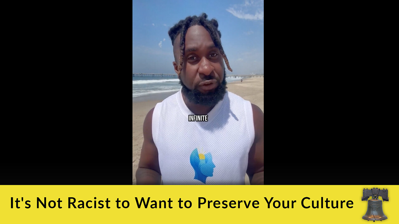 It's Not Racist to Want to Preserve Your Culture
